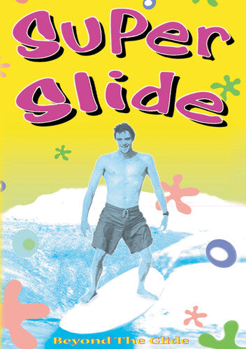 Super Slide: Beyond the Glide Super Slide: Beyond The Glide - DVD