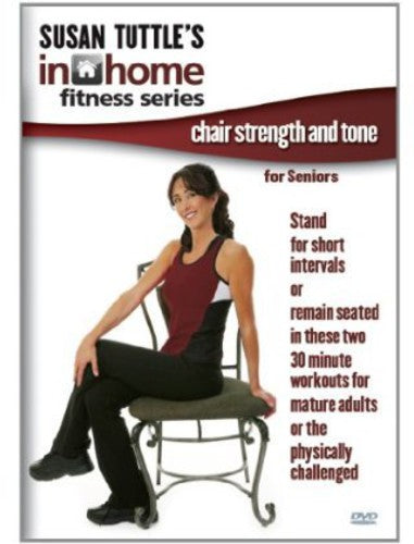 Susan Tuttle's in Home Fitness: Chair Strengh and Tone for Senoirs - DVD