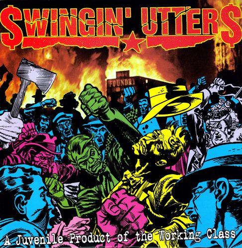 Swingin' Utters Juvenile Product Of Working Class - Record Album - Vinyl LP
