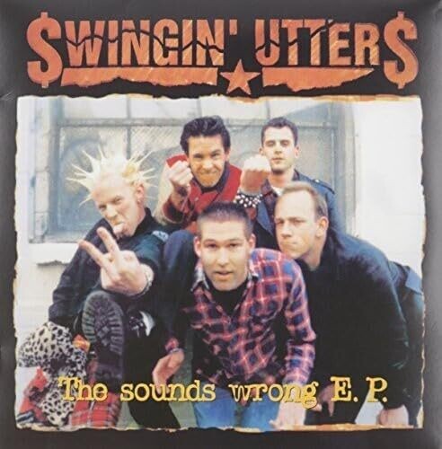 Swingin' Utters Sounds Wrong - Record Album - Vinyl LP