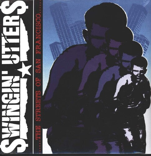 Swingin' Utters Streets Of San Francisco - Record Album - Vinyl LP
