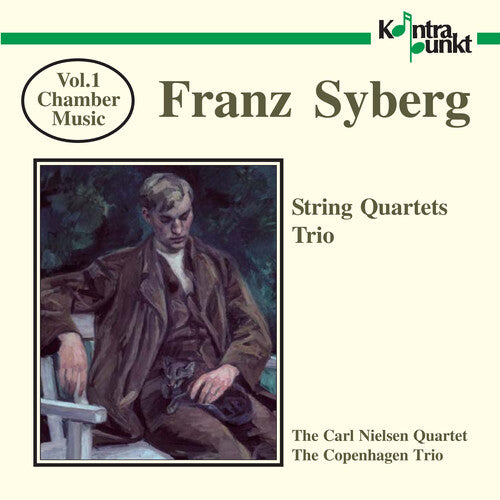 Syberg / Carl Nielsen Quartet Chamber Music 1 - CD Album