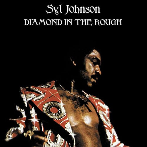 SYL JOHNSON Diamond In The Rough - Record Album - Vinyl LP