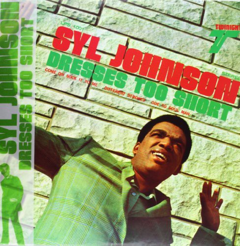 SYL JOHNSON Dresses Too Short - Record Album - Vinyl LP