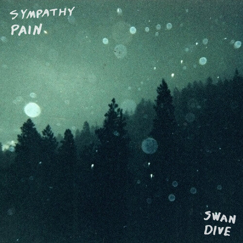 Sympathy Pain Swan Dive - Record Album - Vinyl LP