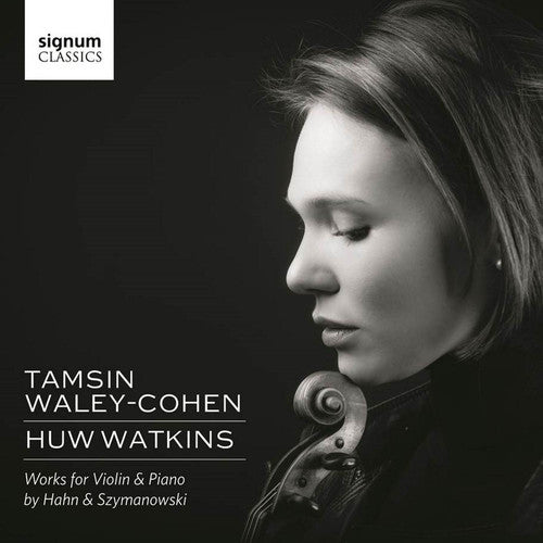 Szymanowksi / Waley-Cohen / Watkins Tamsin Waley-Cohen & Huw Watkins - Works for - CD Album