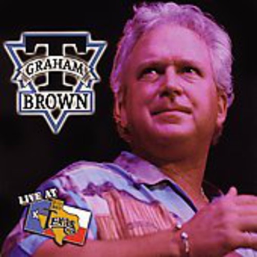 T. Graham Brown Live at Billy Bob's - CD Album