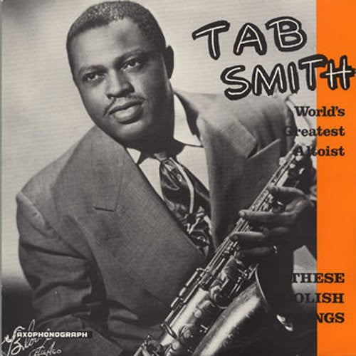 Tab Smith Foolish Things - Record Album - Vinyl LP