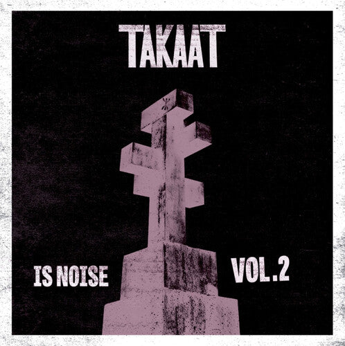 Takaat Is Noise Vol. 2 - Record Album - Vinyl LP