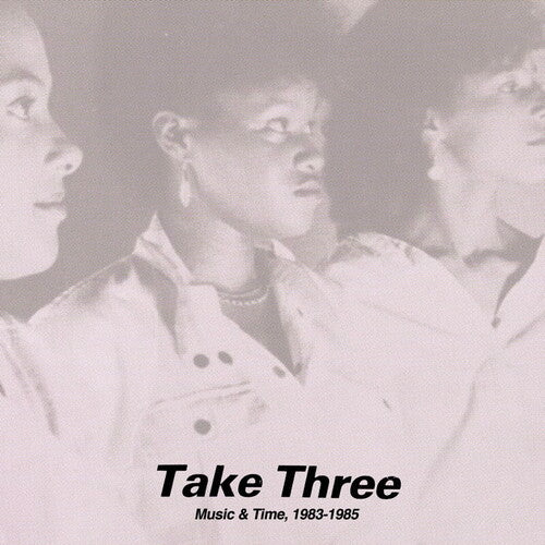 Take Three Music & Time, 1983-1985 - Record Album - Vinyl LP