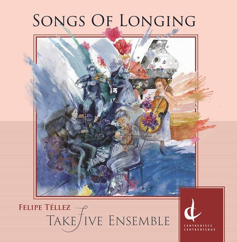 Takefive Ensemble Songs of Longing - CD Album