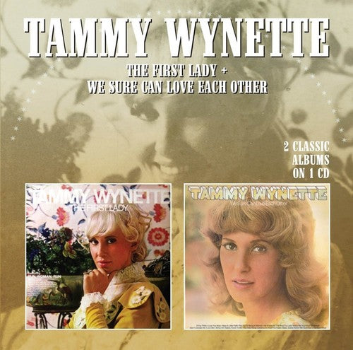 Tammy Wynette First Lady / We Sure Can Love Each Other - CD Album