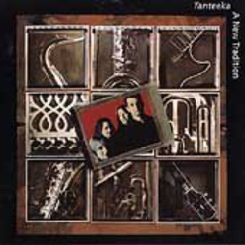 Tanteeka A New Tradition - CD Album