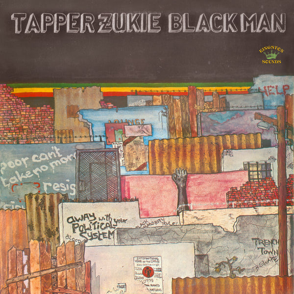 TAPPER ZUKIE Black Man
