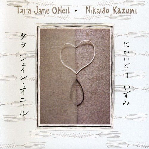 Tara Jane O'Neil Tara Jane ONeil and Nikaido Kazumi - CD Album