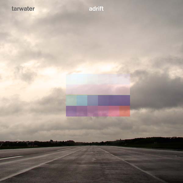 TARWATER Adrift