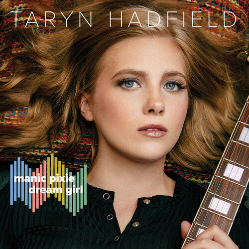 Taryn Hadfield Manic Pixie Dream Girl - CD Album