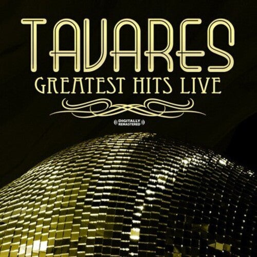 Tavares Greatest Hits - Live - CD Album