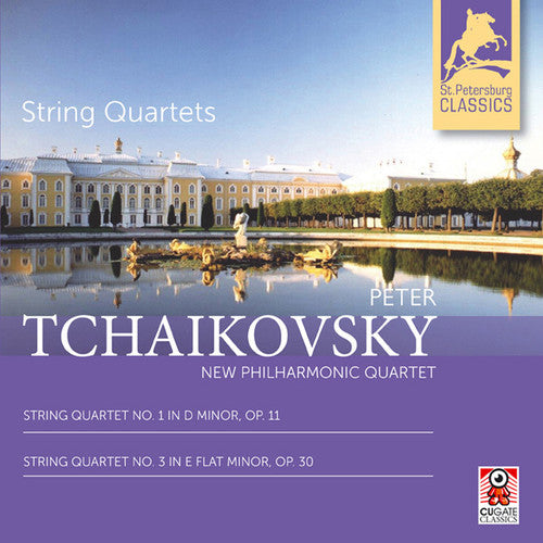 Tchaikovsky / New Philharmonic Quartet String Quartets 1 & 3 - CD Album