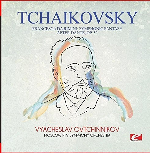 Tchaikovsky Tchaikovsky: Francesca da Rimini: Symphonic Fantasy after Dante, Op.32 - CD Album