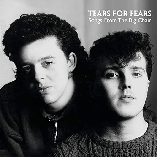 Tears For Fears SONGS FROM THE BIG CHAIR
