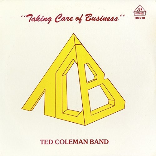 Ted Coleman Taking Care Of Business - Record Album - Vinyl LP