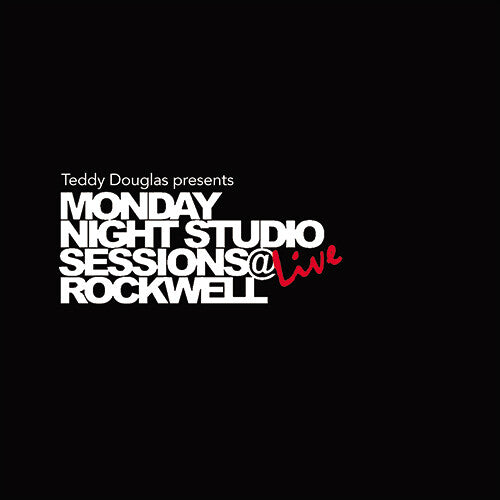 Teddy Douglas Presents Monday Night Studio Session Teddy Douglas Presents Monday Night Studio Sessions Live at Rockwell - Record Album - Vinyl LP
