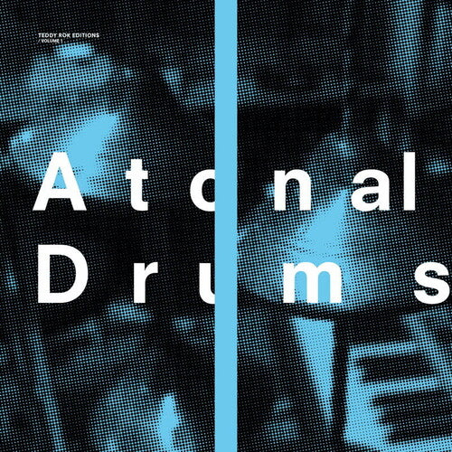 Teddy Rok Atonal Drums - Record Album - Vinyl LP