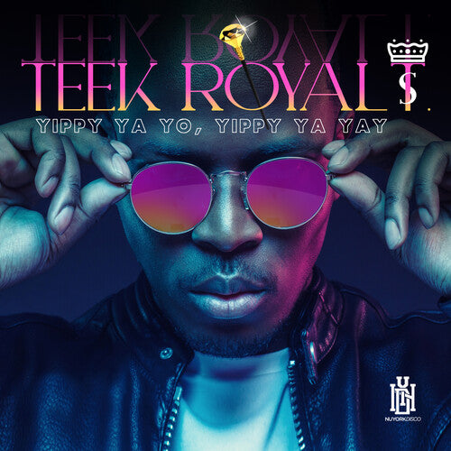 Teek Royal T. Yippy Ya Yo, Yippy Ya Yay - CD Album