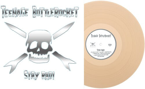 TEENAGE BOTTLEROCKET Stay Rad! - Record Album - Vinyl LP