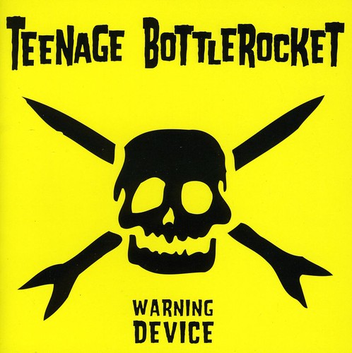 TEENAGE BOTTLEROCKET Warning Device
