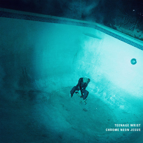 Teenage Wrist Chrome Neon Jesus - CD Album