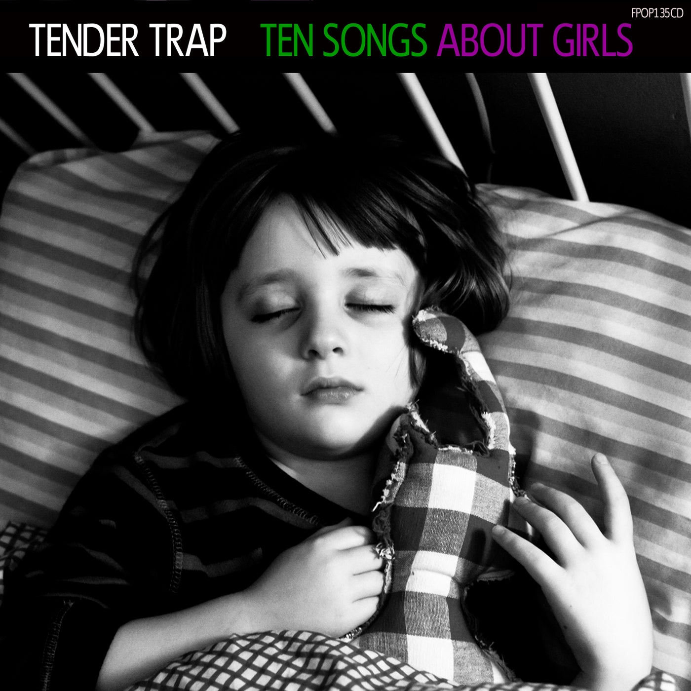 Tender Trap Ten Songs About Girls