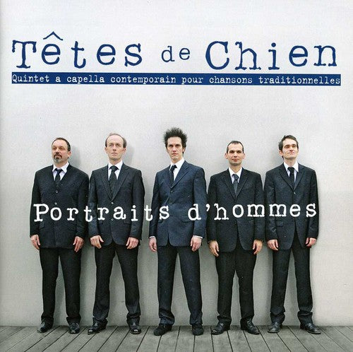 Tetes De Chien Portraits D'hommes - CD Album
