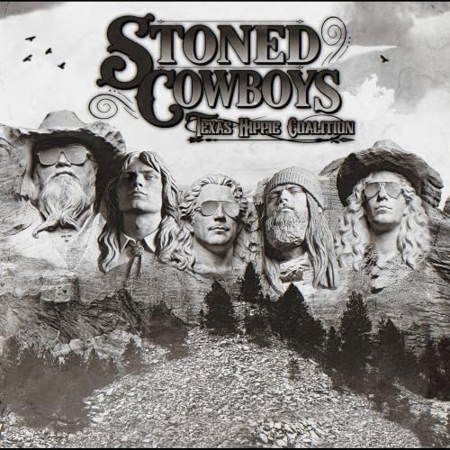 TEXAS HIPPIE COALITION Stoned Cowboys