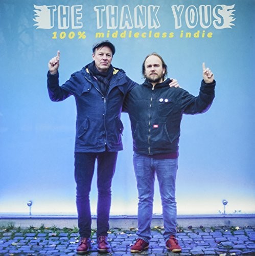 Thank Yous 100% Middleclass Indie - Double Record Album - Vinyl LP