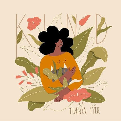 Thanya Iyer Kind - Record Album - Vinyl LP