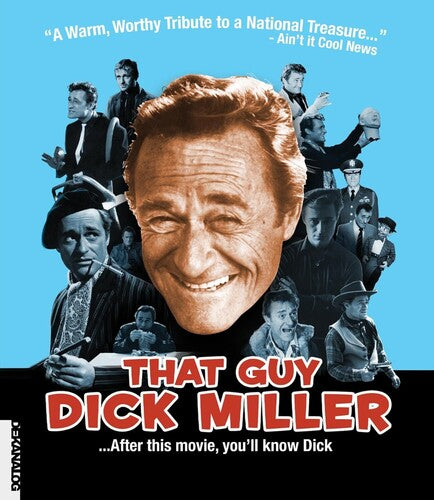 That Guy Dick Miller That Guy Dick Miller - 2-Disc Blu-Ray Set