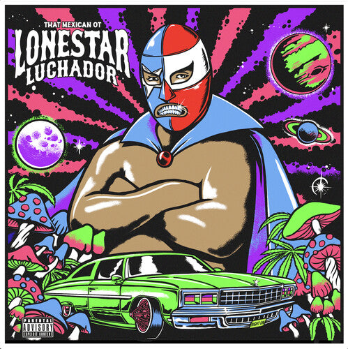 That Mexican Ot Lonestar Luchador - Record Album - Vinyl LP