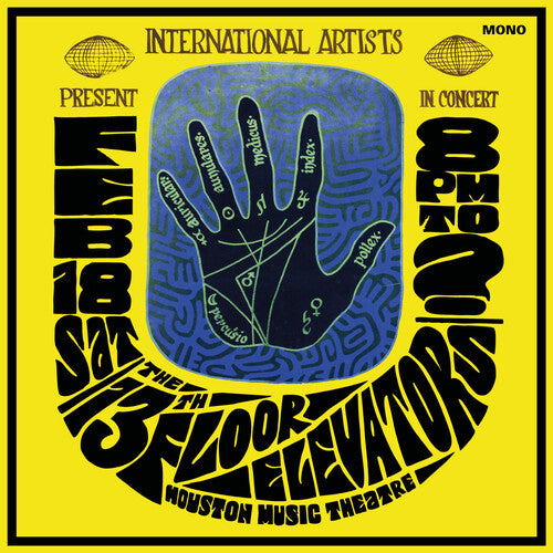 The 13th Floor Elevators Houston Music Theatre, Live 1967 - Record Album - Vinyl LP