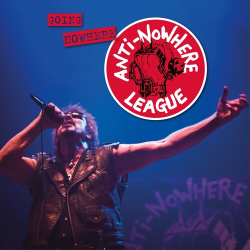 The Anti-Nowhere League Going Nowhere (but Going Strong) - Record Album - Vinyl LP