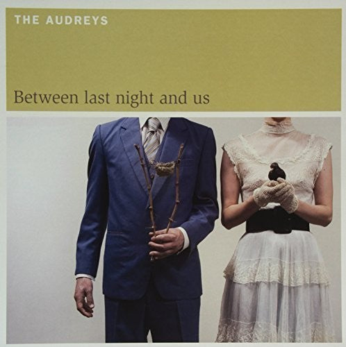The Audreys Between Last Night & Us - Record Album - Vinyl LP