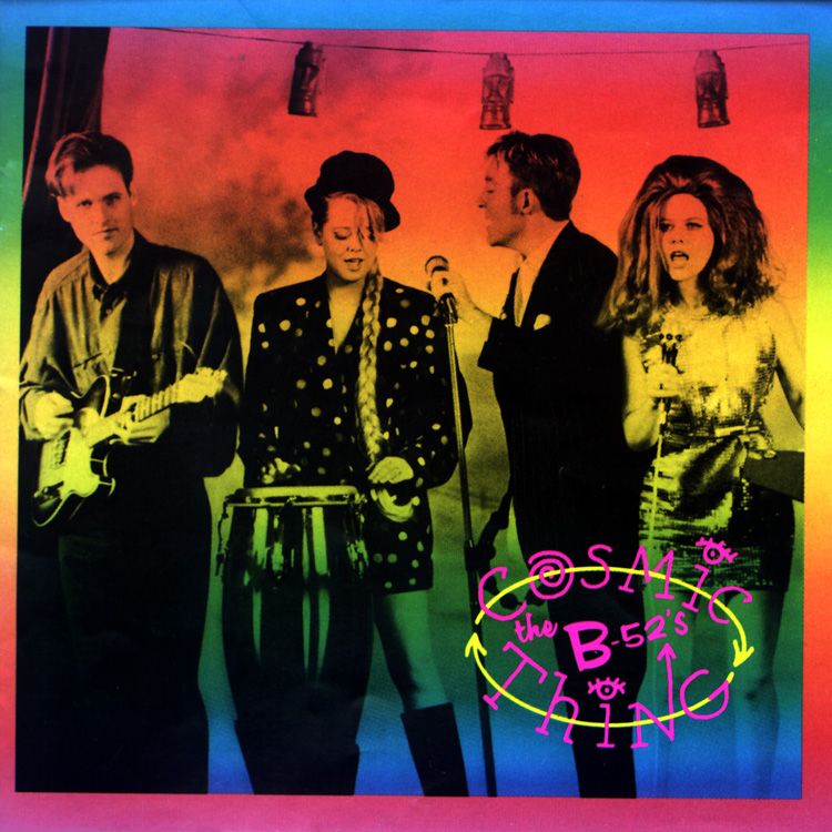 The B-52's Cosmic Thing