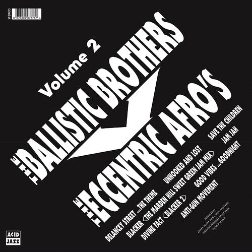 The Ballistic Brothers The Ballistic Brothers vs. the Eccentric Afros - Volume 2 - Record Album - Vinyl LP