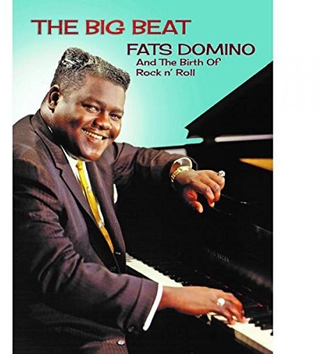 The Big Beat: Fats Domino and the Birth of Rock 'n' Roll - DVD