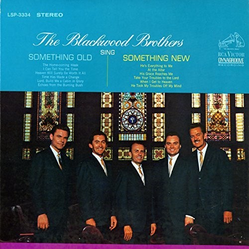 The Blackwood Brothers Sing Something Old, Something New - CD Album