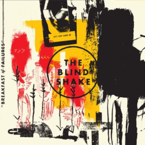 The Blind Shake Breakfast of Failures - Record Album - Vinyl LP