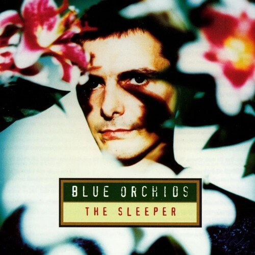 The Blue Orchids Sleeper - CD Album