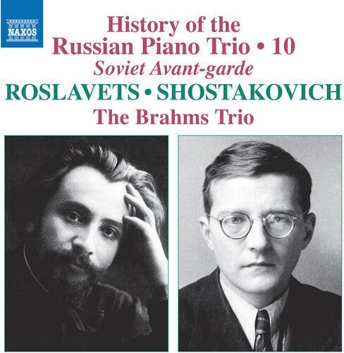 The Brahms Trio History of the Russian Piano Trio, Vol. 10 - CD Album