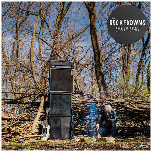 The Brokedowns Sick Of Space - Record Album - Vinyl LP
